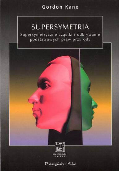97. Gordon Kane - Supersymetria - cover.jpg